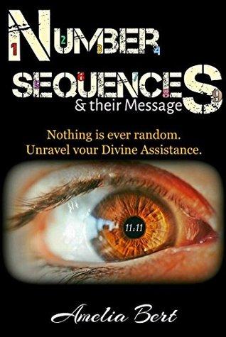 Number Sequences and their Messages: Unravel your Divine Assistance