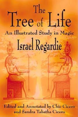 The Tree of Life: An Illustrated Study in Magic